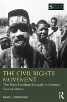Bruce J. Dierenfield, Dierenfield Bruce J. - Civil Rights Movement