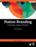 Keith Dinnie, Dinnie Keith - Nation Branding