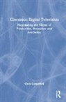 Chris Comerford, Chris (University of Wollongong Comerford - Cinematic Digital Television