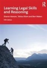 Sharon Hanson, Sharon (Canterbury Christ Church Universit Hanson, Sharon Kliem Hanson, Hanson Sharon, Tobias Kliem, Ben Waters... - Learning Legal Skills and Reasoning