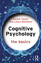 Sandie Taylor, Sandie (University of South Wales Taylor, Taylor Sandie, Lance Workman, Workman Lance - Cognitive Psychology