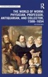 Ole Peter Grell, Grell Ole Peter - World of Worm: Physician, Professor, Antiquarian, and Collector,