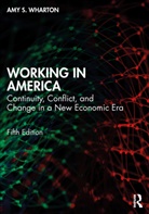 Amy Wharton, Amy Wharton - Working in America