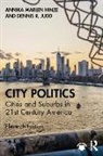Annika Marlen Hinze, Annika Marlen (Fordham University Hinze, Dennis R. Judd, Judd Dennis R. - City Politics