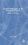 Julian Young, Julian (Wake Forest University Young, Young Julian - German Philosophy in the Twentieth Century