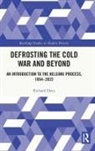 Richard Davy, Davy Richard - Defrosting the Cold War and Beyond