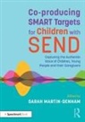 Sarah Martin-Denham, Sarah Martin-Denham, Martin-Denham Sarah - Co-Producing Smart Targets for Children With Send