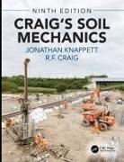 R.F. Craig, Jonathan Knappett, Jonathan (University of Dundee Knappett, Knappett Jonathan - Craig''s Soil Mechanics