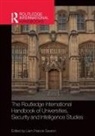 Liam Gearon, Liam Gearon, Gearon Liam - Routledge International Handbook of Universities, Security and