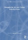 Constance Devereaux, Constance Devereaux, DeVereaux Constance - Managing the Arts and Culture