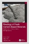 Dengwu Jiao, Caijun Shi, Shi Caijun, Qiang Yuan, Qiang (Central South University Yuan, Qiang Shi Yuan - Rheology of Fresh Cement-Based Materials