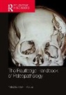 Anne L. (Loyola University Chicago) Grauer, Anne L. Grauer, Grauer Anne L. - Routledge Handbook of Paleopathology