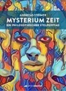 Andreas Steiner - MYSTERIUM ZEIT