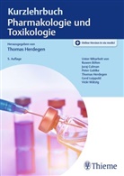 Thomas Herdegen - Kurzlehrbuch Pharmakologie und Toxikologie