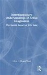 Chiara Tozzi, Chiara Tozzi - Interdisciplinary Understandings of Active Imagination