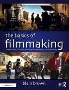 Blain Brown, Brown Blain - Basics of Filmmaking