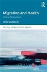 Heide (University of South Florida Castaneda, Heide Castañeda - Migration and Health