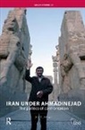 Ali M. Ansari, Ali M. (University of St Andrews Ansari, Ansari Ali M. - Iran Under Ahmadinejad