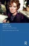 Marina (Bryn Mawr College Rojavin, Marina Harte Rojavin, Tim Harte, Harte Tim, Marina Rojavin, Rojavin Marina - Women in Soviet Film