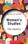 Bonnie G. Smith, Bonnie G. (Rutgers University Smith, Smith Bonnie G. - Women''s Studies: The Basics