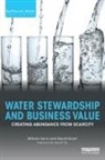 David Grant, William Sarni, William (Water Foundry Sarni, Sarni William - Water Stewardship and Business Value