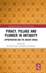 Richard De Marre Evans, Martine De Marre, Richard Evans - Piracy, Pillage, and Plunder in Antiquity