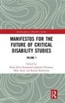 Katie (Curtin University Ellis, Katie Garland-Thomson Ellis, Katie Ellis, Ellis Katie, Rosemarie Garland-Thomson, Garland-Thomson Rosemarie... - Manifestos for the Future of Critical Disability Studies