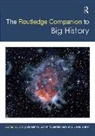 Craig (Grand Valley State University Benjamin, Craig Quaedackers Benjamin, David Baker, Craig Benjamin, Esther Quaedackers - Routledge Companion to Big History