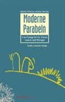 Wenzlau, Andreas Wenzlau, Stefanie Widmann - Moderne Parabeln