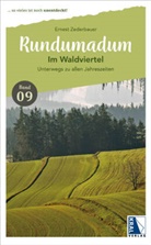 Ernest Zederbauer - Rundumadum: Im Waldviertel