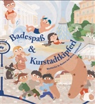 Julia Stern, Alexandra Harrer, Hans Hornyik, Klaus Lorenz, Stadtgemeinde Baden bei Wien - Badespaß und Kurstadtkipferl