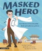 Shan Woo Liu, Shan Woo Liu, Lisa Wee - Masked Hero