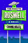 Connie Willis - The Road to Roswell