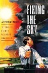 James Fleming, James Rodger Fleming, Fleming James Rodger - Fixing the Sky