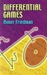 Avner Friedman - Differential Games