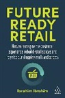Ibrahim Ibrahim - Future-Ready Retail