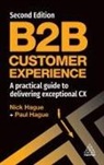 Nick Hague, Paul Hague, Paul Hague Hague, Hague Paul - B2b Customer Experience