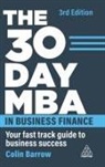 Colin Barrow, Barrow Colin - 30 Day Mba in Business Finance