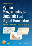 Martin Weißer, Martin (University of Salzburg Weisser, Weisser Martin - Python Programming for Linguistics and Digital Humanities