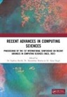 Sophiya Sharma Sheikh, Manmohan Sharma, Sharma Manmohan, Sophiya Sheikh, Amar Singh, Singh Amar - Recent Advances in Computing Sciences