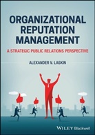 Alexander V Laskin, Alexander V. Laskin, Alexander V. (Quinnipiac University Laskin - Organizational Reputation Management