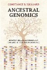Constance B. Hilliard - Ancestral Genomics