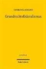 Thomas Kleinlein - Grundrechtsföderalismus