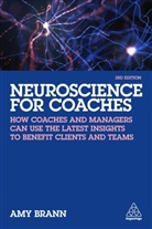 Amy Brann, Brann Amy - Neuroscience for Coaches