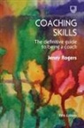 Jenny Rogers - Coaching Skills: The Definitive Guide to Being a Coach 5e