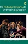 Mary O''''connor Mcavoy, Mary McAvoy, McAvoy Mary, Peter O'Connor - Routledge Companion to Drama in Education