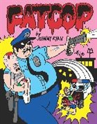 Johnny Ryan, Ryan Johnny - Fatcop