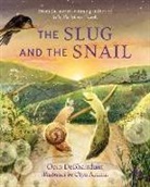 Oein de Bharduin, Oein DeBhairduin, Olya Anima - Slug and the Snail