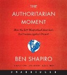 Ben Shapiro, Shapiro Ben, Ben Shapiro - The Authoritarian Moment CD (Audio book)