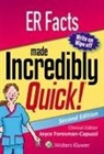 Lippincott Williams &amp; Wilkins - Er Facts Made Incredibly Quick